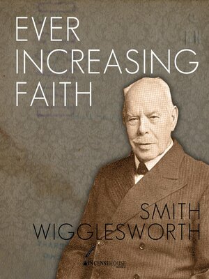 cover image of Ever Increasing Faith